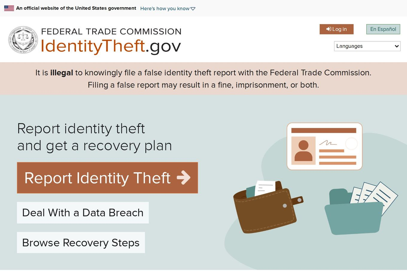 IdentityTheft.gov homepage with the warning that filing a false identity theft report is illegal
