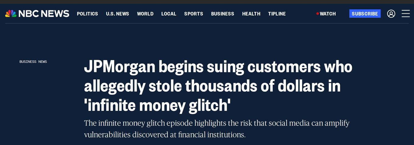 NBC News headline: JPMorgan begins suing customers who allegedly stole thousands of dollars in infinite money glitch